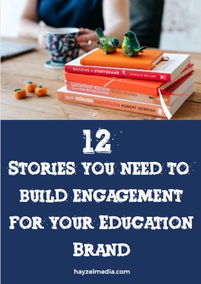 engagement building with story Hayzelmedia story to build engagement