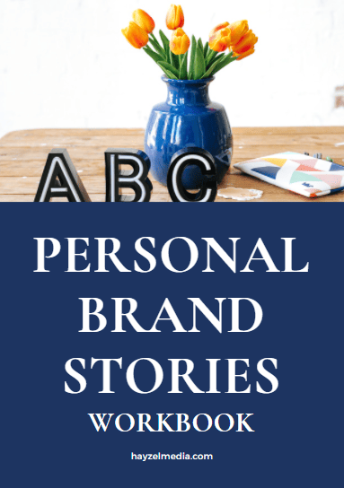 Personal-brand-story-Hayzel-Media Personal Brand Stories Workbook